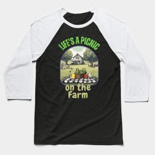 Life’s a Picnic on the Farm Baseball T-Shirt